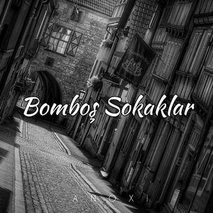 Bomboş Sokaklar