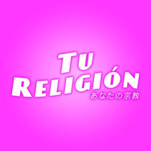 Tu Religión (feat. ZanDeRMusic, minai, NeithanMc, ZerØ, Zokai, Keyto & Lightning Rose Doll)