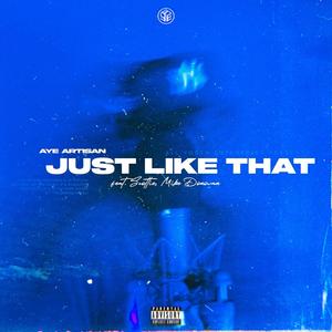 Just Like That (feat. Scottie & Mike Donovan)
