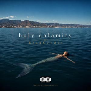 HOLY CALAMITY