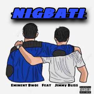 Nigbati (feat. Jimmy Bliss)