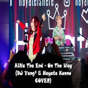 On The Way (feat. Hayate Konno)