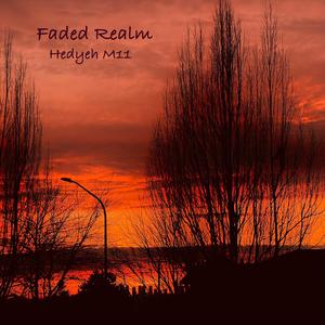 Faded Realm