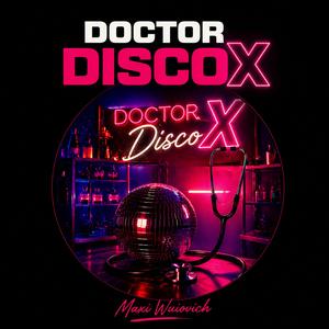 Doctor DiscoX