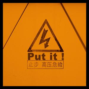 Put It
