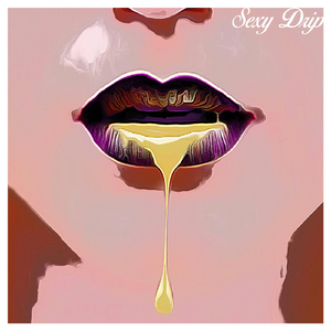 Sexy Drip (feat. JP tha Hustler)