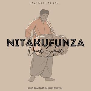 NITAKUFUNZA