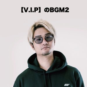 V.I.PのBGM2