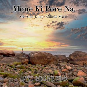 Mone Ki Porena