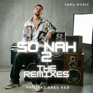 So nah 2 (R&B Club Mix)