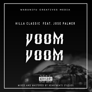 Voom Voom Freestyle [ Feat. Jose Palmer]