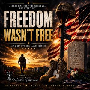Freedom Wasn't Free