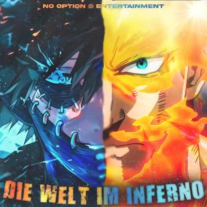 Die Welt im Inferno (Dabi x Endeavor)