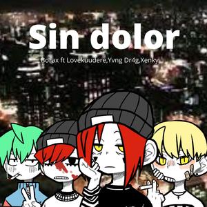 Sin Dolor (feat. Xenky)
