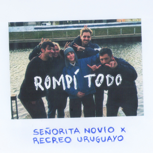 rompí TODO