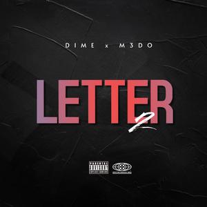 Letter 2 (feat. M3DO)