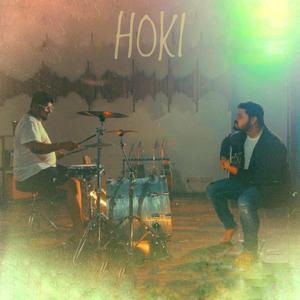 Hoki (feat. Kaushiki Chakraborty, Sheldon D'Silva & Archit Shah)