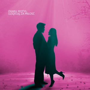 Dziękuję Za Miłość