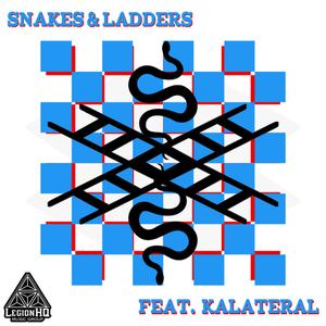 Snakes and Ladders (feat. Kalateral)