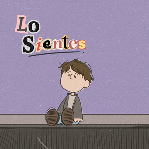 Lo Sientes