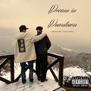 Dream in Downtown (feat. NOVA)