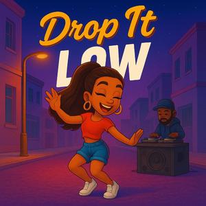 Drop It Low (feat. IA)