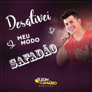 Desativei Meu Modo Safadão (Acústico)