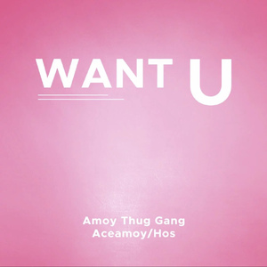 Want U
