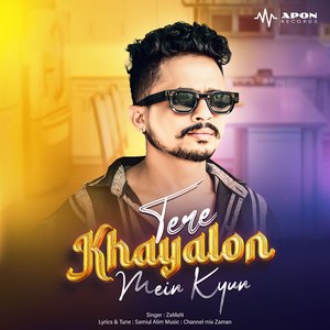 Tere Khayalon Mein Kyun