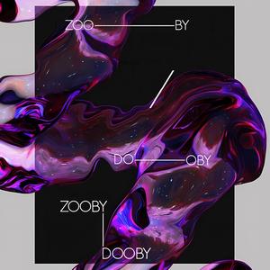 ZOOBY DOOBY