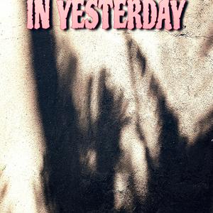 In Yesterday
