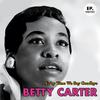 Betty Carter - Jazz (Ain't Nothin' but Soul) (Remastered)