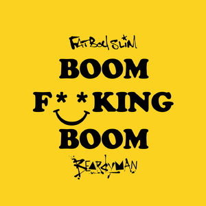 Boom F****ng Boom (Edit)