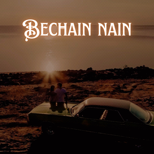 Bechain Nain