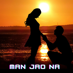 Man Jao Na
