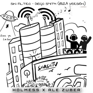 Sin Filtro - Ibiza Version