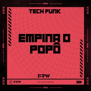 Tech Funk Empina o Popô (feat. Skorps)