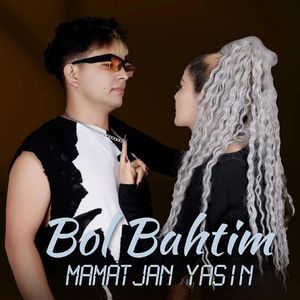 Bol Bahtim（Instrumental）