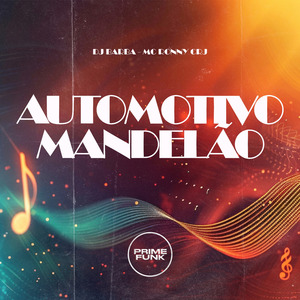 Automotivo Mandelão