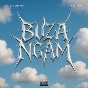 Buza Ngam' (feat. Jay Purp ZA)