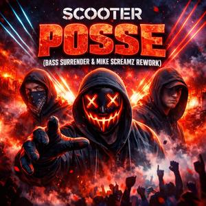 Posse (Bass Surrender Rework)