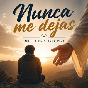 Nunca Me Dejas