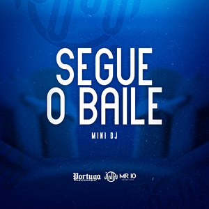 Segue o Baile