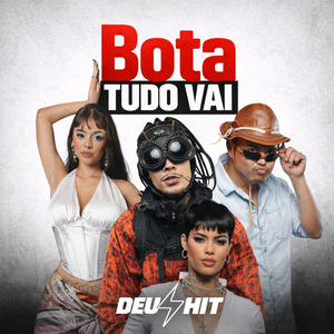 Bota Tudo Vai