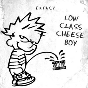 Low Class Cheese Boy