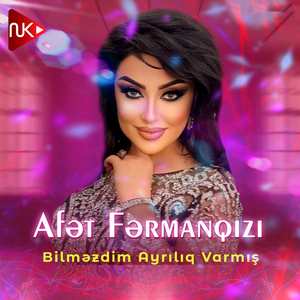 Bilməzdim Ayrılıq Varmış