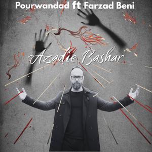 Azadie Bashar (feat. Pourwandad)