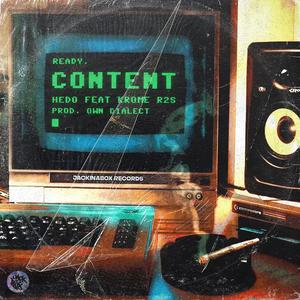 Content (feat. Krome R2s)