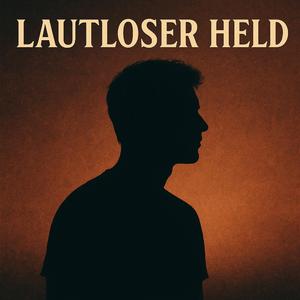 Lautloser Held