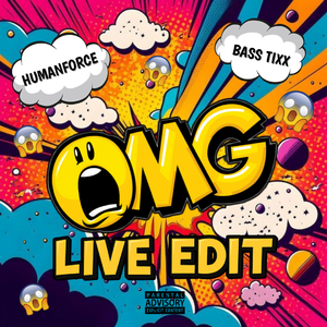 OMG (Live Edit)